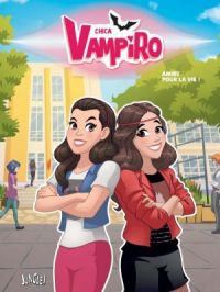 Affiche du document Chica Vampiro - Tome    4 - 