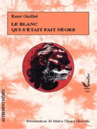 Affiche du document Le Blanc qui s'était fait nègre