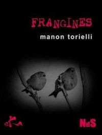Frangines | Manon Torielli. Auteur