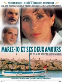 Marie-Jo et ses deux amours | Robert Guédiguian. Réalisateur