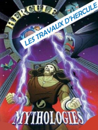 Affiche du document Les travaux d'Hercule