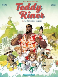 Les Aventures de Teddy Riner - Tome    2 - La Force des vagues | Jikkô. Dessin