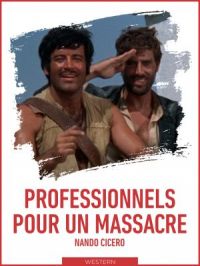 Affiche du document Professionnels pour un massacre