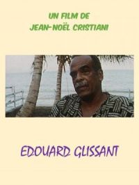 Affiche du document Edouard Glissant