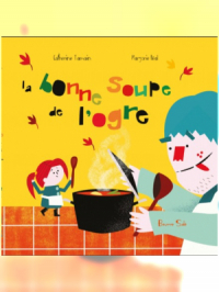 Affiche du document La bonne soupe de l'ogre