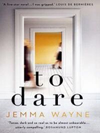 To Dare | Jemma Wayne. Auteur