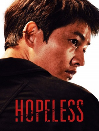 Hopeless | Chang-hoon Kim. Réalisateur