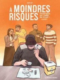 Affiche du document À moindres risques : Immersion en 