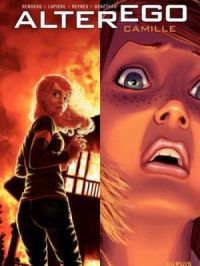 Alter Ego - Saison 1 - Tome    1 - Camille | Mathieu Reynès. Dessin