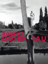 Affiche du document Robert Doisneau, le révolté du merveilleux