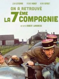 Affiche du document On a retrouvé la 7ème compagnie