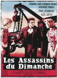 Affiche du document Les assassins du dimanche