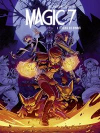 Affiche du document Magic 7 - Tome    6 - Le village des damnés