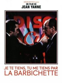 Affiche du document Je te tiens tu me tiens par la barbichette