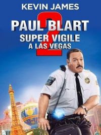 Affiche du document Paul Blart 2: Super Vigile à Las Vegas