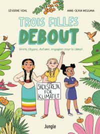 Trois filles debout | Séverine Vidal. Auteur