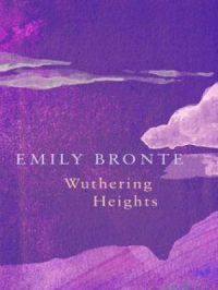 Wuthering Heights (Legend Classics) | Emily Brontë. Auteur