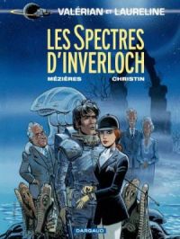 Affiche du document Valérian - Tome   11 - Les Spectres d'Inverloch