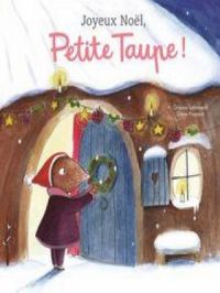 Affiche du document Joyeux Noël Petite Taupe