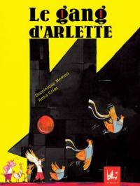 Affiche du document Le gang d'Arlette