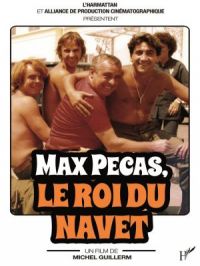 Affiche du document Max Pecas, le roi du navet