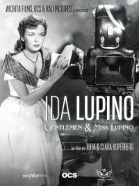 Affiche du document Ida Lupino : Gentlemen & Miss Lupino