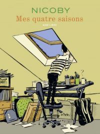 Mes 4 saisons - Tome    1 - | NICOBY. Dessin