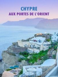 Affiche du document Chypre - Aux portes de l'Orient