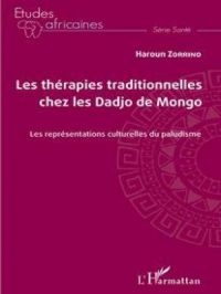 Les thérapies traditionnelles chez les Dadjo de Mongo | Haroun Zorrino. Auteur