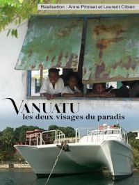 Affiche du document Vanuatu, les deux visages du paradis