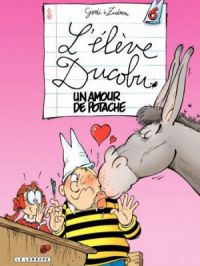 Affiche du document L'Elève Ducobu - Tome    6 - un amour de Potache