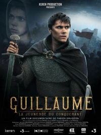 Affiche du document Guillaume : la jeunesse du Conquérant