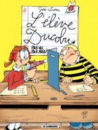 Affiche du document L'Elève Ducobu - Tome   13 - Pas vu, pas pris !