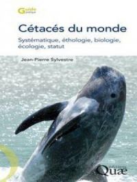 Cétacés du monde | Jean-Pierre Sylvestre. Auteur