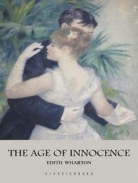 The Age of Innocence | Edith Wharton. Auteur