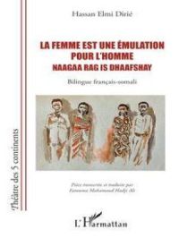 Affiche du document La femme est une émulation pour l’homme Naagaa rag is dhaafshay