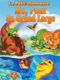 Affiche du document Le petit dinosaure : Mo l'ami du grand large