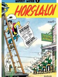 Lucky Luke (Dupuis) - Tome    6 - Lucky Luke    HorsLaLoi | MORRIS. Auteur
