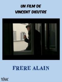 Affiche du document Frère Alain - EA5 : Alain Cavalier (Collection 