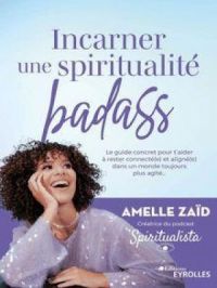 Affiche du document Incarner une spiritualité badass