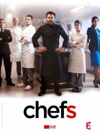 Chefs - Saison 01 | Arnaud Malherbe. Réalisateur