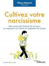 Affiche du document Cultivez votre narcissisme