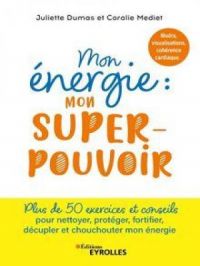 Affiche du document Mon énergie : mon superpouvoir