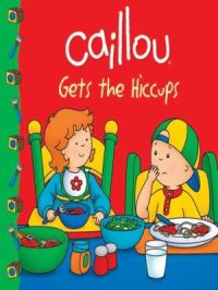 Affiche du document Caillou gets the hiccups