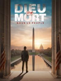 Affiche du document Dieu n'est pas mort 4 : Nous le Peuple