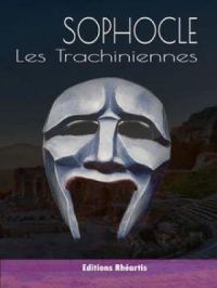 Les Trachiniennes | Sophocle. Auteur