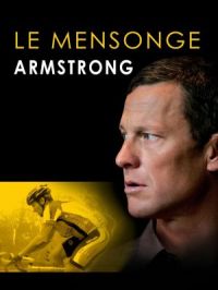 Affiche du document Le mensonge Armstrong