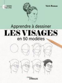 Affiche du document Apprendre à dessiner les visages en 50 modèles