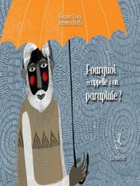 Affiche du document Pourquoi m'appelle-t-on parapluie ?  - Why am I called an umbrella?