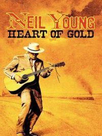 Affiche du document Neil Young : Heart of gold